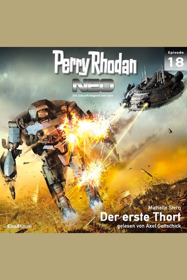 Perry Rhodan Neo 18: Der erste Thort - Die Zukunft beginnt von vorn - cover