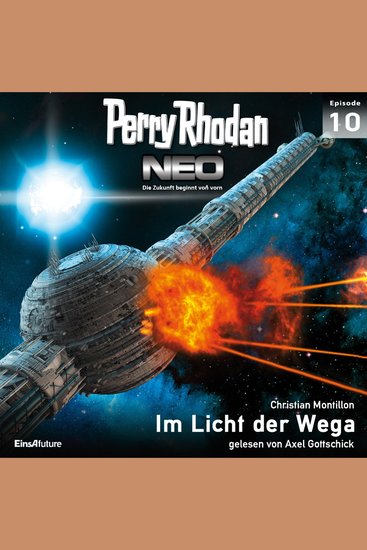 Perry Rhodan Neo 10: Im Licht der Wega - Die Zukunft beginnt von vorn - cover