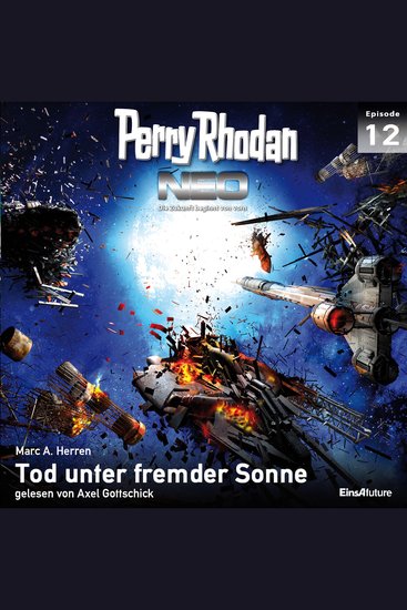 Perry Rhodan Neo 12: Tod unter fremder Sonne - Die Zukunft beginnt von vorn - cover