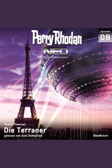 Perry Rhodan Neo 08: Die Terraner - Die Zukunft beginnt von vorn - cover