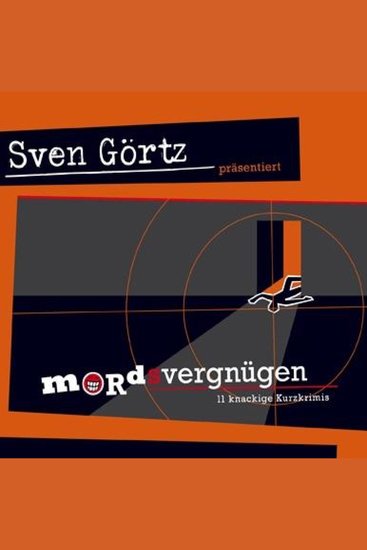Mord(s)vergnügen - 11 knackige Kurzkrimis - cover