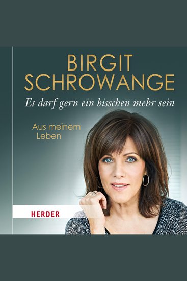 Es darf gern ein bisschen mehr sein - Aus meinem Leben - cover