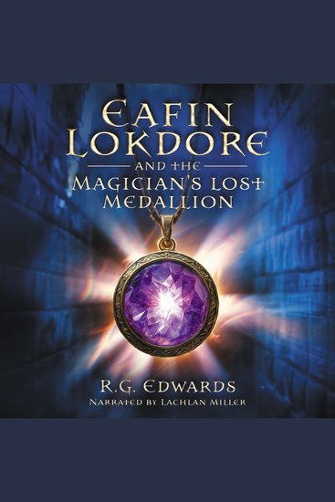 Eafin Lokdore and the Magician's Lost Medallion - Book I - The Lokdore Trilogy - cover