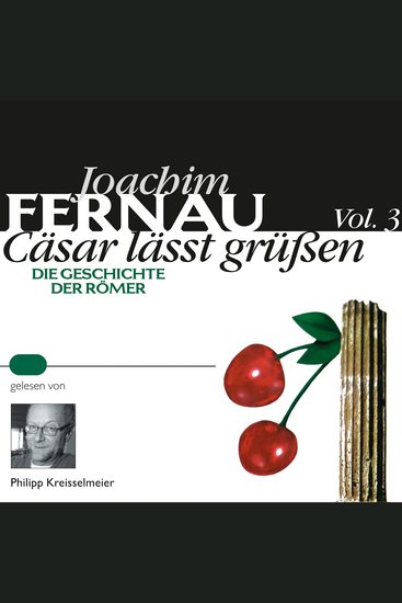 Cäsar lässt grüßen Vol 3 - Die Geschichte der Römer - cover