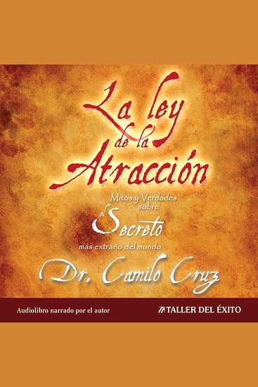 La Ley de la Atracción: Mitos y verdades sobre el secreto más extraño del mundo - Version seminario - cover