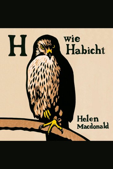 H wie Habicht - cover