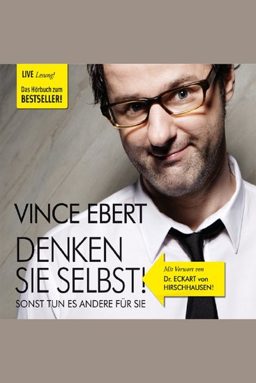 Denken Sie selbst! - Sonst tun es andere für Sie - cover