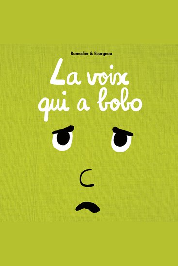 La voix des emotions et la petite souris - La voix qui a bobo - cover
