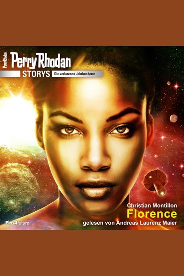 Perry Rhodan Storys: Die verlorenen Jahrhunderte - Florence - cover