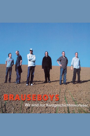 Brauseboys - Wir sind nur Kurzgeschichtenvorleser - cover