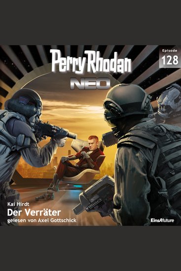 Perry Rhodan Neo 128: Der Verräter - Staffel: Arkons Ende 8 von 10 - cover