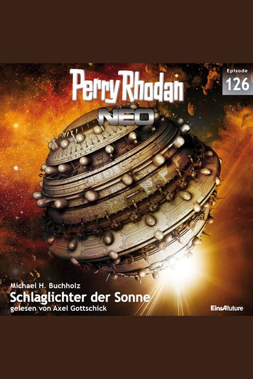 Perry Rhodan Neo 126: Schlaglichter der Sonne - Staffel: Arkons Ende 6 von 10 - cover