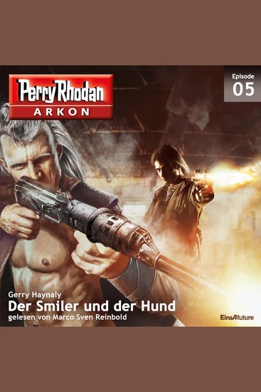 Arkon 5: Der Smiler und der Hund - cover