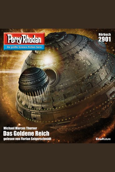 Perry Rhodan 2901: Das Goldene Reich - Perry Rhodan-Zyklus "Genesis" - cover