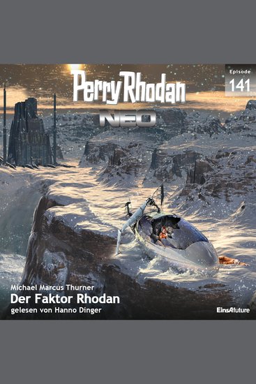 Perry Rhodan Neo 141: Der Faktor Rhodan - Staffel: METEORA - cover