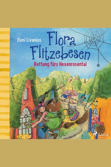 Flora Flitzebesen - Rettung fürs Hexenrosental - cover