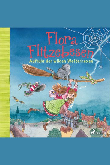 Flora Flitzebesen Aufruhr der wilden Wetterhexen - cover