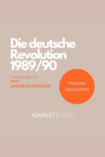 Die deutsche Revolution 1989 90 - cover