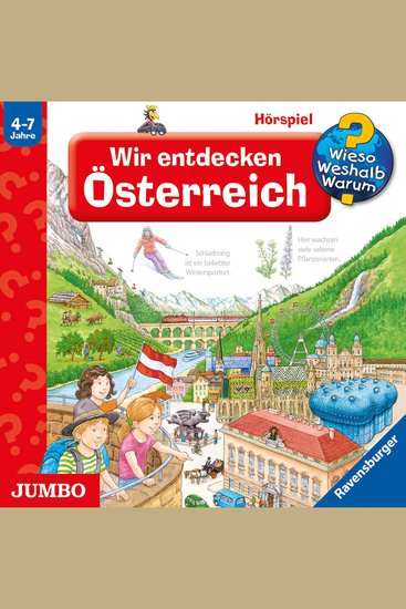 Wir entdecken Österreich [Wieso? Weshalb? Warum? Folge 58] - cover