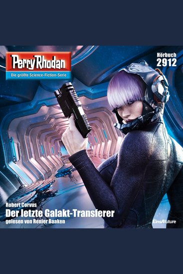 Perry Rhodan 2912: Der letzte Galakt-Transferer - Perry Rhodan-Zyklus "Genesis" - cover