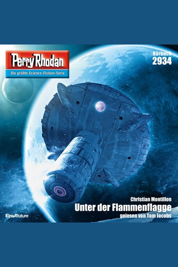 Perry Rhodan Nr 2934: Unter der Flammenflagge - Perry Rhodan-Zyklus "Genesis" - cover
