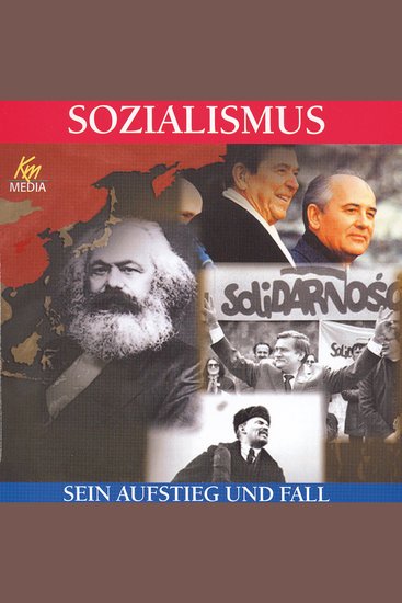 Sozialismus - Sein Aufstieg und Fall - cover