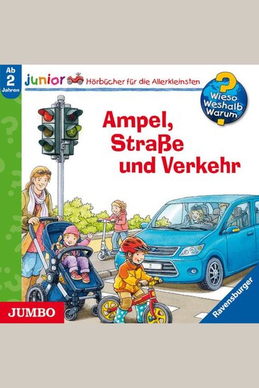 Ampel Straße und Verkehr [Wieso? Weshalb? Warum? JUNIOR Folge 48] - cover