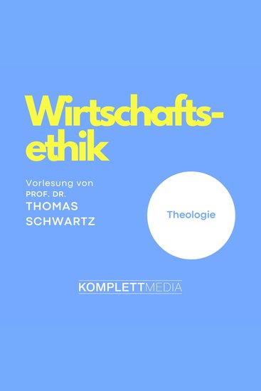 Wirtschaftsethik - Theologie - cover