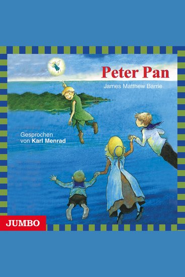 Peter Pan - Moderne Klassiker als HörAbenteuer - cover