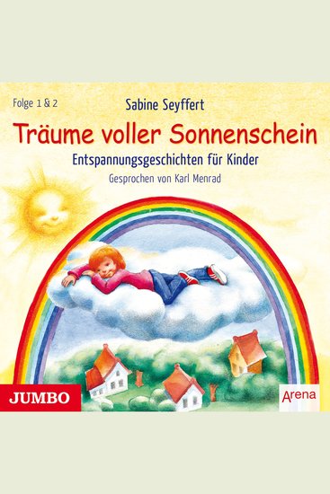 Träume voller Sonnenschein - Entspannungsgeschichten für Kinder - cover