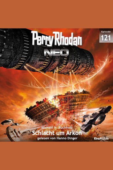 Perry Rhodan Neo 121: Schlacht um Arkon - Staffel: Arkons Ende 1 von 10 - cover