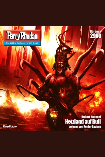 Perry Rhodan 2960: Hetzjagd auf Bull - Perry Rhodan-Zyklus "Genesis" - cover