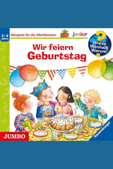 Wir feiern Geburtstag [Wieso? Weshalb? Warum? JUNIOR Folge 27] - cover