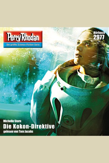 Perry Rhodan 2977: Die Kokon-Direktive - Perry Rhodan-Zyklus "Genesis" - cover