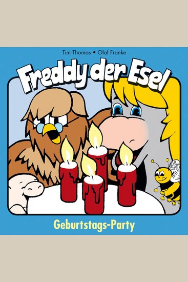 04: Geburtstags-Party - Freddy der Esel - cover