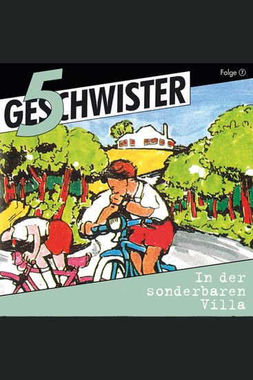 07: In der sonderbaren Villa - cover