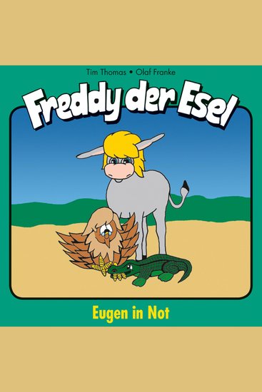 14: Eugen in Not - Freddy der Esel - Ein musikalisches Hörspiel - cover