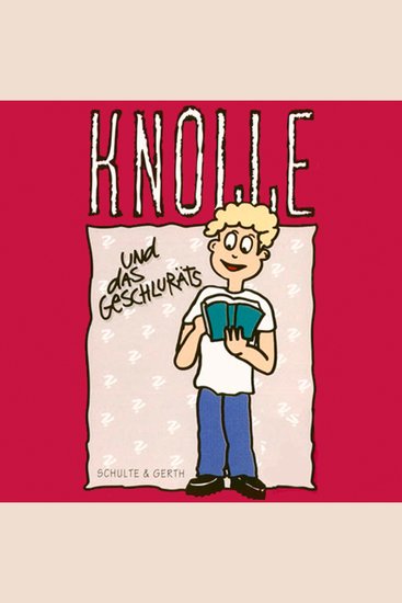 09: Knolle und das Geschluräts - Hörspiel über das Gleichnis vom verlorenen Sohn - cover