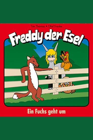 23: Ein Fuchs geht um - Freddy der Esel - cover