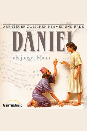 18: Daniel als junger Mann - Abenteuer zwischen Himmel und Erde - cover