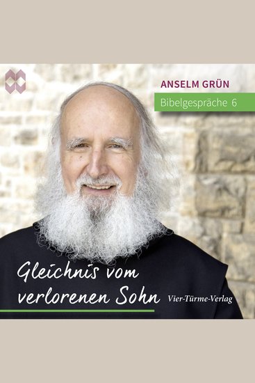 Bibelgespräche 06: Gleichnis vom verlorenen Sohn - Das Gleichnis vom verlorenen Sohn bzw dem barmherzigen Vater Lk 1511–32 - cover