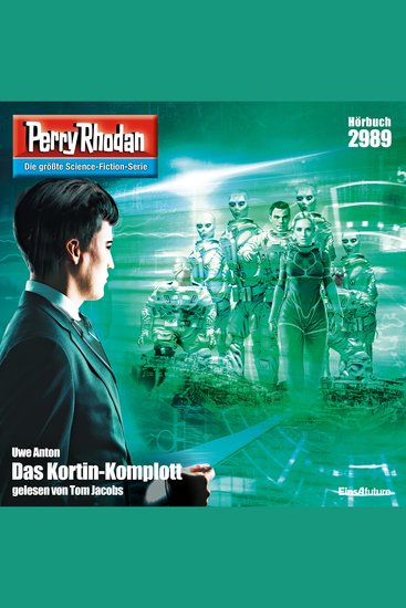 Perry Rhodan 2989: Das Kortin-Komplott - Perry Rhodan-Zyklus "Genesis" - cover