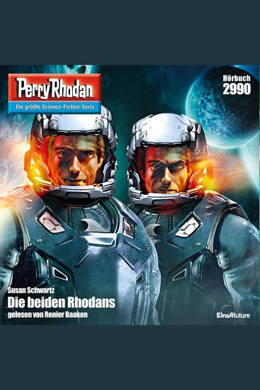 Perry Rhodan 2990: Die beiden Rhodans - Perry Rhodan-Zyklus "Genesis" - cover