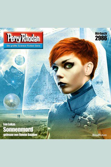 Perry Rhodan 2986: Sonnenmord - Perry Rhodan-Zyklus "Genesis" - cover