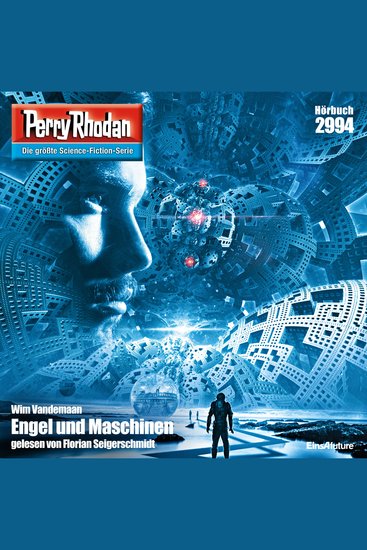 Perry Rhodan 2994: Engel und Maschinen - Perry Rhodan-Zyklus "Genesis" - cover