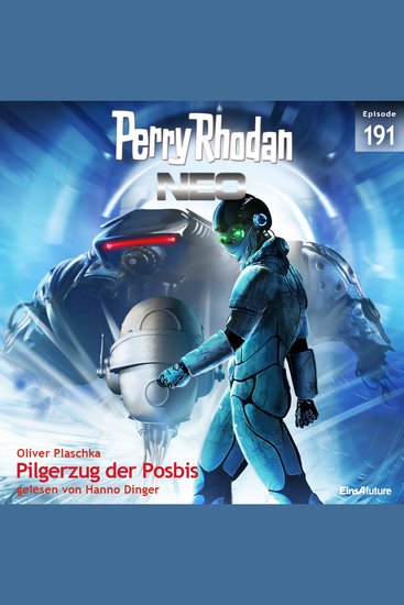 Perry Rhodan Neo 191: Pilgerzug der Posbis - cover