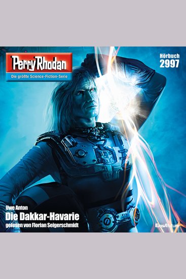 Perry Rhodan 2997: Die Dakkar-Havarie - Perry Rhodan-Zyklus "Genesis" - cover