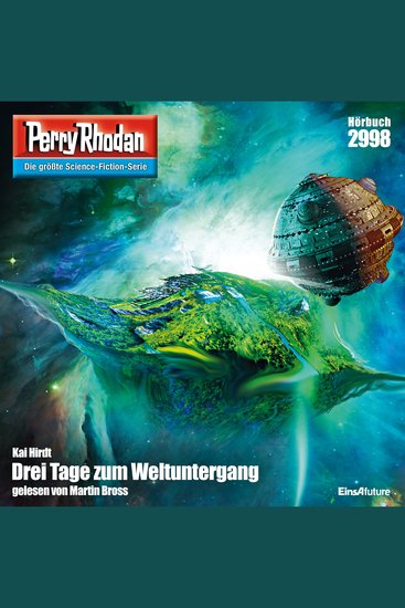 Perry Rhodan 2998: Drei Tage zum Weltuntergang - Perry Rhodan-Zyklus "Genesis" - cover