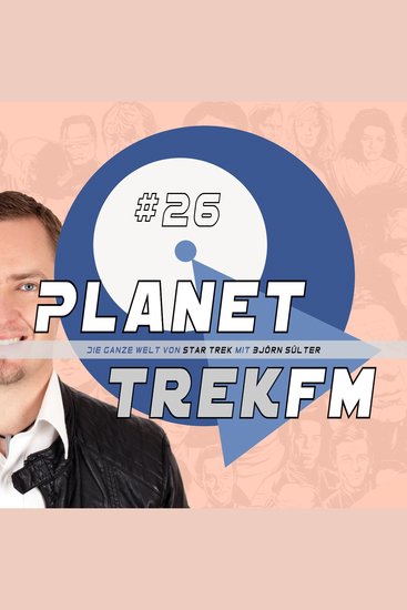 Planet Trek fm #26 - Die ganze Welt von Star Trek - Star Trek: Discovery 205: Haareschneiden falsche Gorn & ein Rap von der Kern? - cover