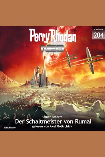 Perry Rhodan Neo 204: Der Schaltmeister von Rumal - cover